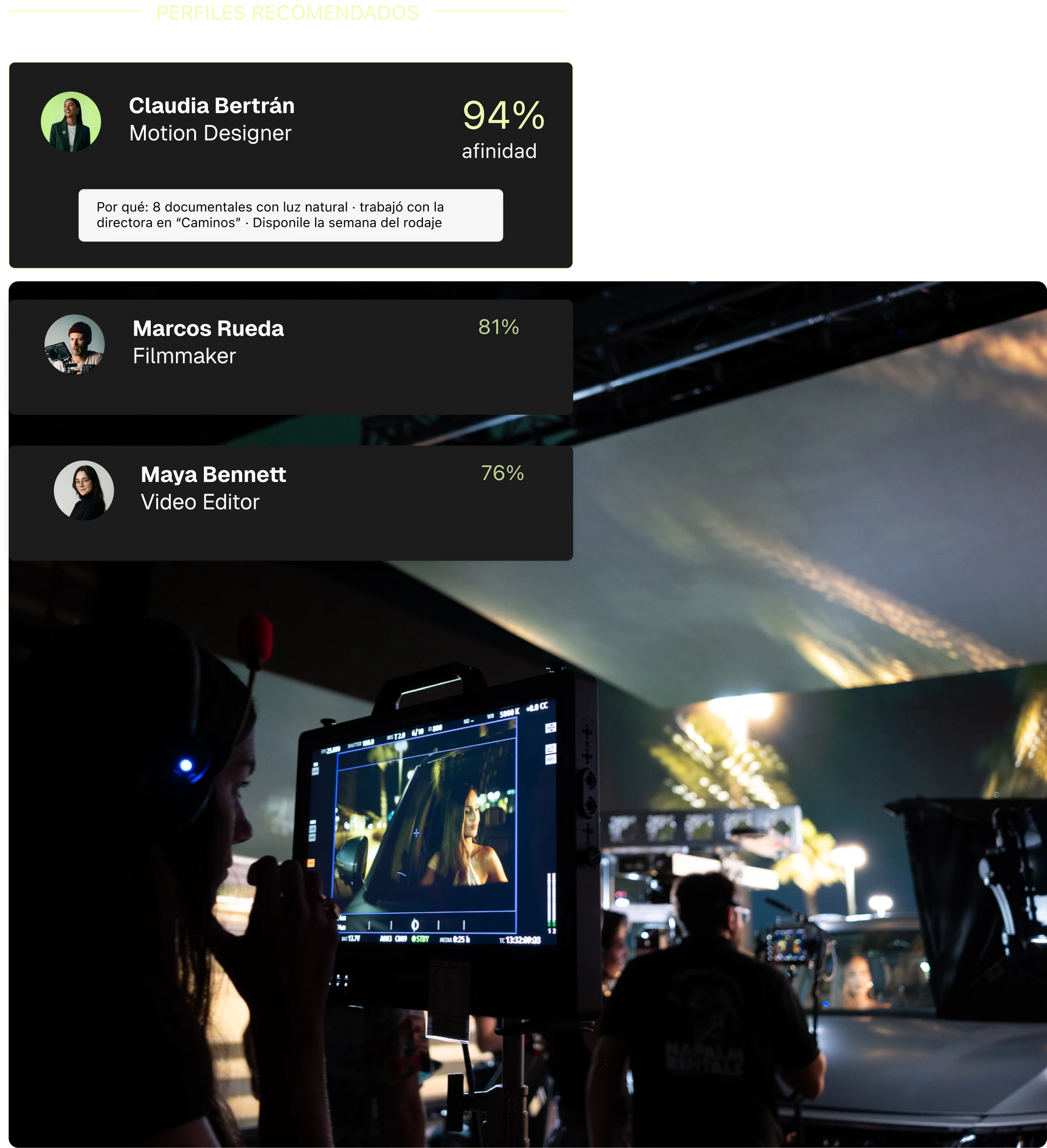 Panel de perfiles recomendados de PLAY sobre una imagen de rodaje: Claudia Bertrán (94% de afinidad), Marcos Rueda (81%) y Maya Bennett (76%), con una nota que explica el porqué de cada recomendación.